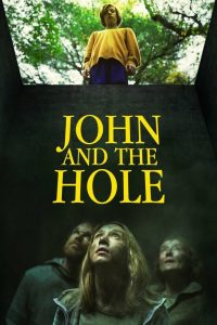Film a caso in pillole: John and the hole
