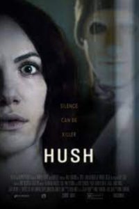 Film a caso in pillole: Hush - Il terrore del silenzio