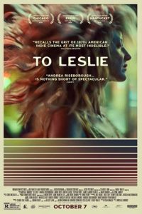 Film a caso in pillole: To Leslie